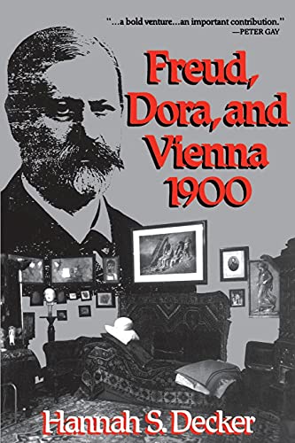 Freud, Dora, and Vienna 1900 von Free Press